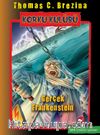 Korku Kulübü - 14 Gerçek Frankenstein