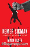 Kemer Sıkmak:Tehlikeli Bir Fikrin Tarihi
