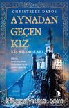 Aynadan Geçen Kız