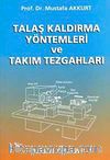 Talaş Kaldırma ve Takım Tezgahları