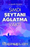 Şimdi Şeytanı Ağlatma Vakti
