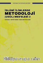 İslami İlimlerde Metodoloji (Usül) Meselesi 3
