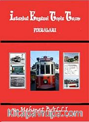 İstanbul Engüzel Toplu Taşım Fıkraları