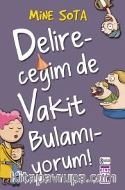 Delireceğim de Vakit Bulamıyorum