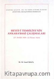 Heyet-i Temsiliye'nin Ankara'daki Çalışmaları <br /> 27 Aralık 1919-23 Nisan 1920)
