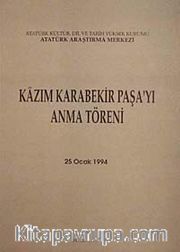 Kazım Karabekir Paşa'yı Anma Töreni (25 Ocak 1994)