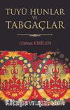Tuyü Hunlar ve Tabgaçlar