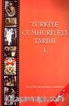 Türkiye Cumhuriyeti Tarihi1.Cilt