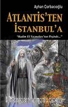 Atlantis'ten İstanbul'a