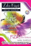 SBS'ye Hazırlık / 6. Sınıf Konu Anlatımlı Fizik Fen ve Teknoloji  Soru Bankası