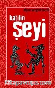 Katilin Şeyi