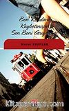 Ben Kendimi Kaybetmişim Sen Beni Arıyorsun