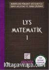 LYS Matematik 1 / Modüler Piramit Sistemiyle Konu Anlatımı ve Soru Çözümü