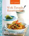 Ev Yapımı Wok Tavada 