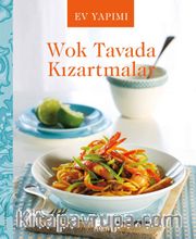 Ev Yapımı Wok Tavada 