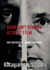 Avangart Sinema ve Beat Film