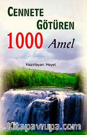 Cennete Götüren 1000 Amel