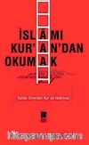 İslamı Kur'an'dan Okumak