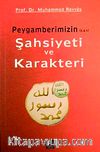 Peygamberimizin (s.a.v) Şahsiyeti ve Karakteri