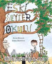 Eski Şeyler Okulu