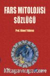 Fars Mitolojisi Sözlüğü (Ciltli)