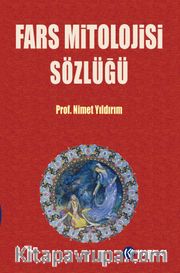 Fars Mitolojisi Sözlüğü (Ciltli)