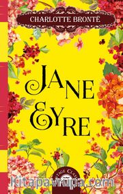 Jane Eyre (Ciltli Özel Bez Baskı)