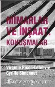 Mimarlar ve İnşaat <br /> Konuşmalar