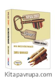 2017 KPSS ÖABT Okul Öncesi Tamamı Çözümlü Soru Bankası