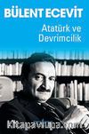Atatürk ve Devrimcilik