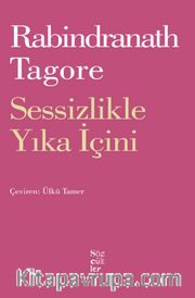 Sessizlikle Yıka İçini