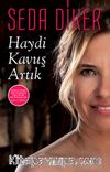 Haydi Kavuş Artık