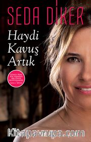 Haydi Kavuş Artık