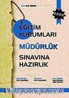2009 Eğitim Kurumları Müdürlük Sınavına Hazırlık