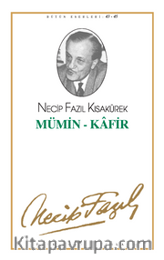 Mümin - Kafir Vecdimin Penceresinden / Bir Pırıltı Binbir Işık (kod37)
