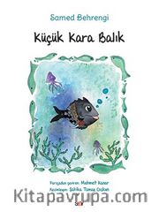 Küçük Kara Balık (Renkli Büyük Boy)