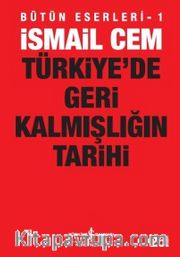 Türkiye'de Geri Kalmışlığın Tarihi