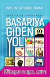 Hayatta ve Sınavlarda Başarıya Giden Yol