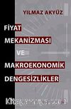 Fiyat Mekanizması ve Makroekonomik Dengesizlikler