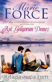 Aşk Geliyorum Demez