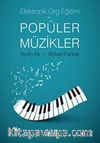 Elektronik Org Eğitimi ve Popüler Müzikler