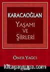 Karacaoğlan Yaşamı ve Şiirleri