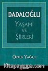 Dadaloğlu Yaşamı ve Şiirleri