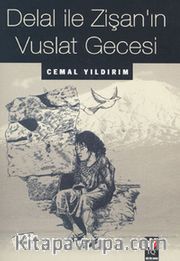 Delal ile Zişan'ın Vuslat Gecesi