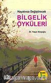 Hayatınızı Değiştirecek Bilgelik Öyküleri (Cep Boy)