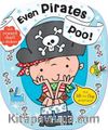 Even Pirates Poo!