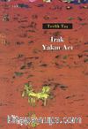 Irak Yakın Acı