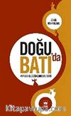 Doğu'da Batı'da İrrasyonel Düşüncenin Boyutları