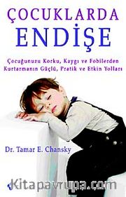 Çocuklarda Endişe