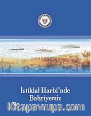 İstiklal Harbinde Bahriyemiz